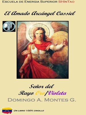 cover image of El Amado Arcángel Cassiel, Señor del rayo Oro/Violeta